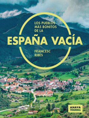 cover image of Los pueblos más bonitos de la España vacía